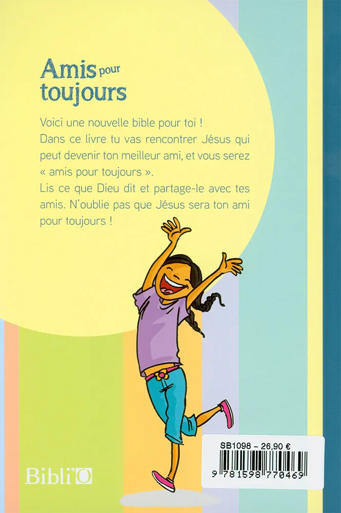 Bible, Amis pour toujours, Parole de Vie, illustrée dessins pour enfants - couverture rigide