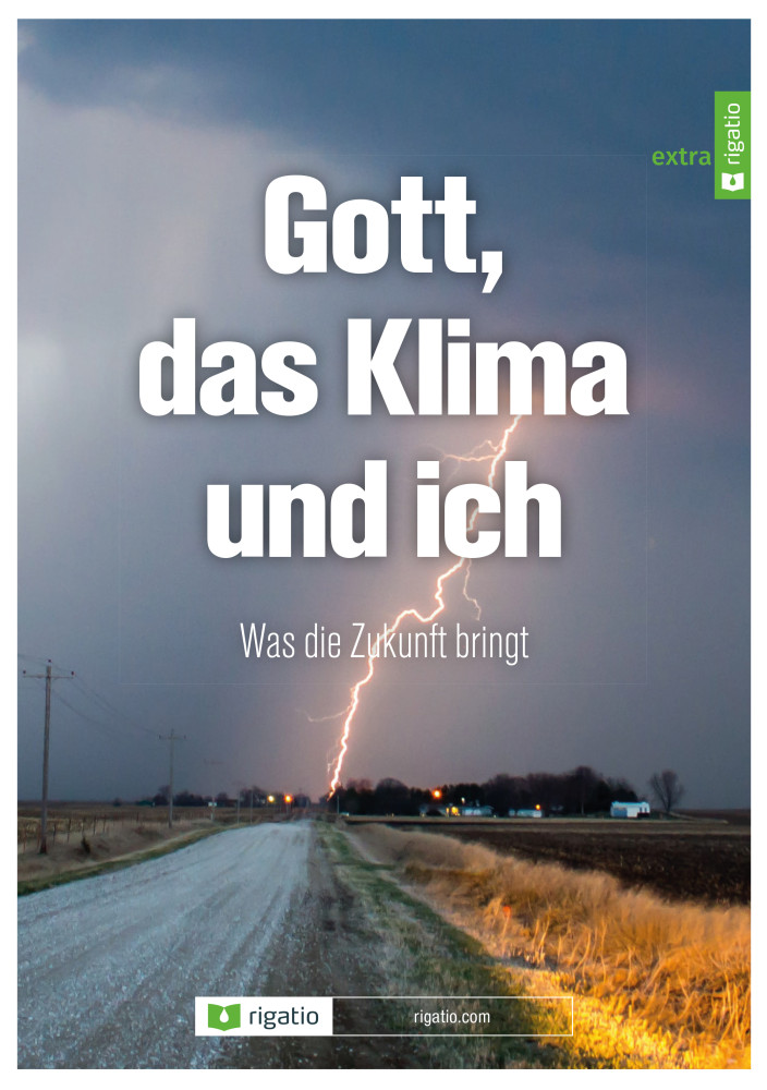 Gott, das Klima und ich - Was die Zukunft bringt