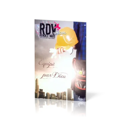 Équipé par Dieu - RDV spécial