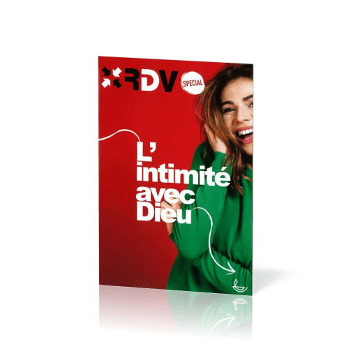 Intimité avec Dieu [Nouvelle édition] (L') - RDV Spécial