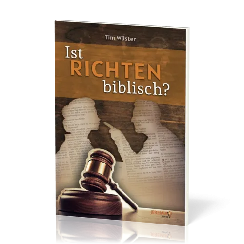 Ist Richten biblisch?