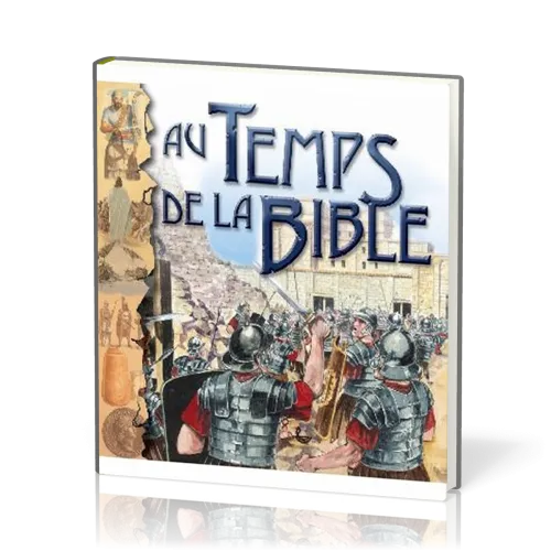 Au temps de la Bible
