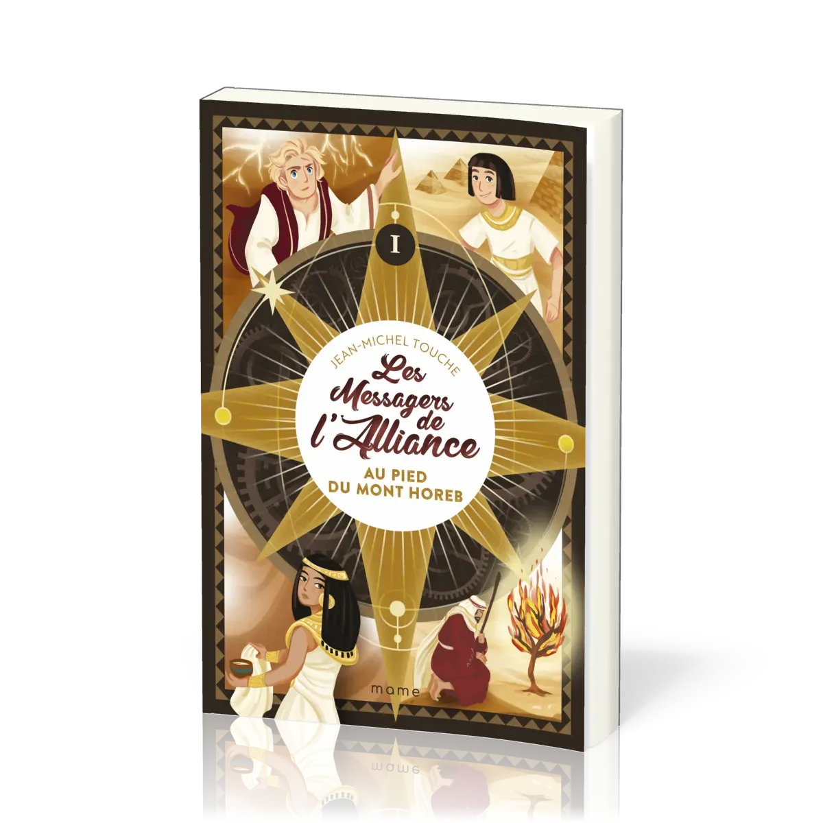 Au pied du Mont Horeb - Les messagers de l'Alliance - Vol.1