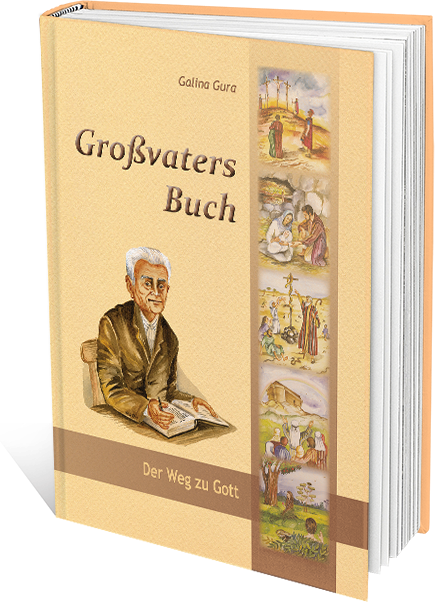 GROSSVATERS BUCH, DER WEG ZU GOTT, GEBUNDEN