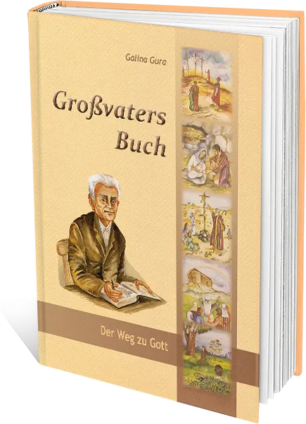 GROSSVATERS BUCH, DER WEG ZU GOTT, GEBUNDEN