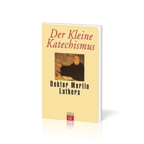 DER KLEINE KATECHISMUS