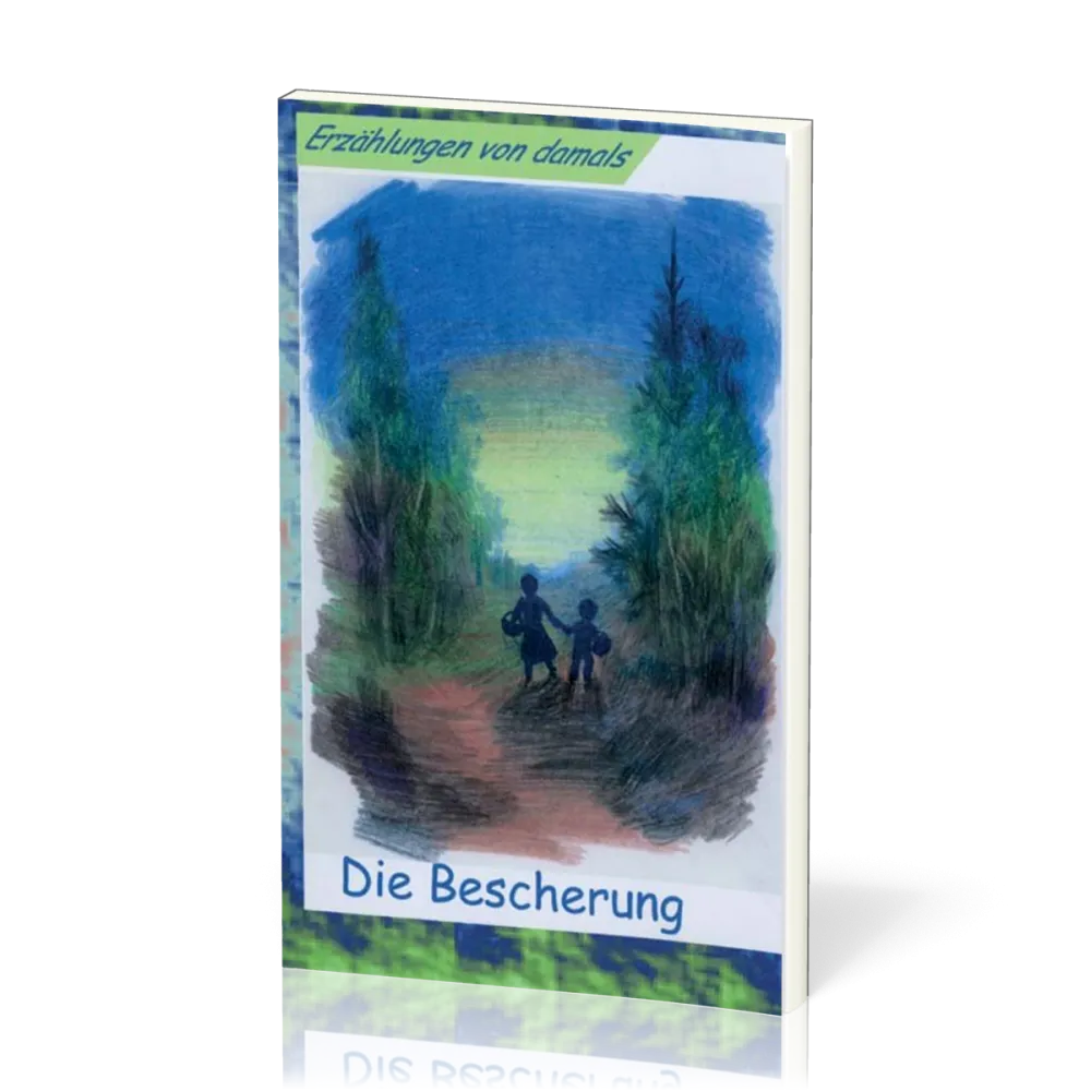 DIE BESCHERUNG
