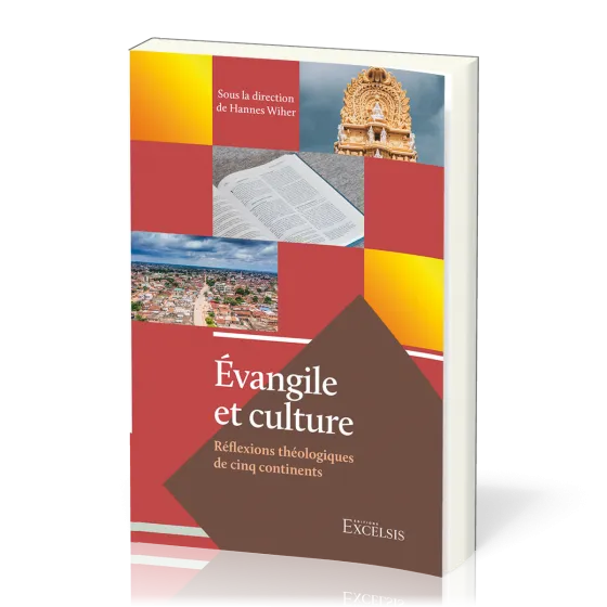 Évangile et culture - Réflexions théologiques de cinq continents