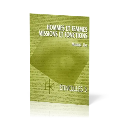 Hommes et femmes, missions et fonctions  - Série Étincelles - 3
