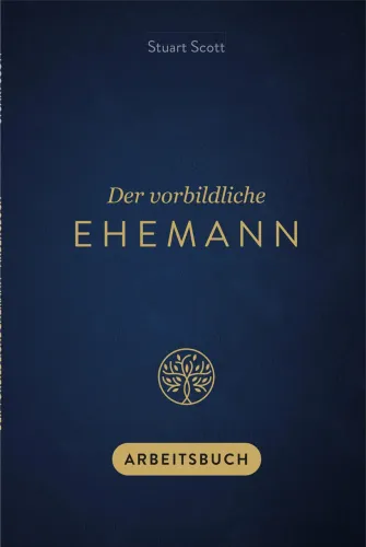 Der vorbildliche Ehemann - Arbeitsbuch