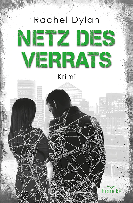 Netz des Verrats - Capital Intrigue - Band 2