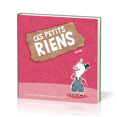 Ces petits riens