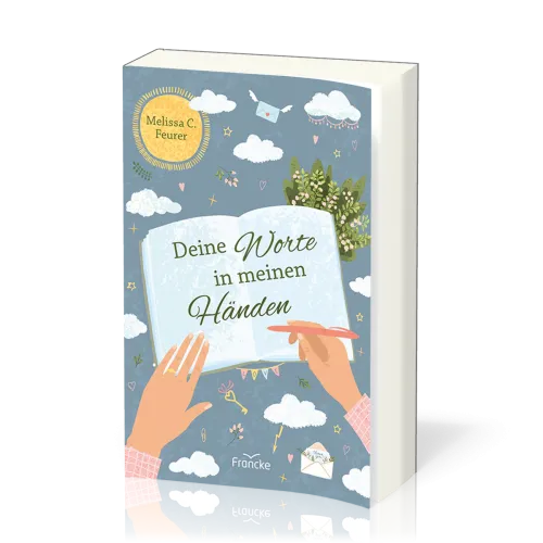 Deine Worte in meinen Händen