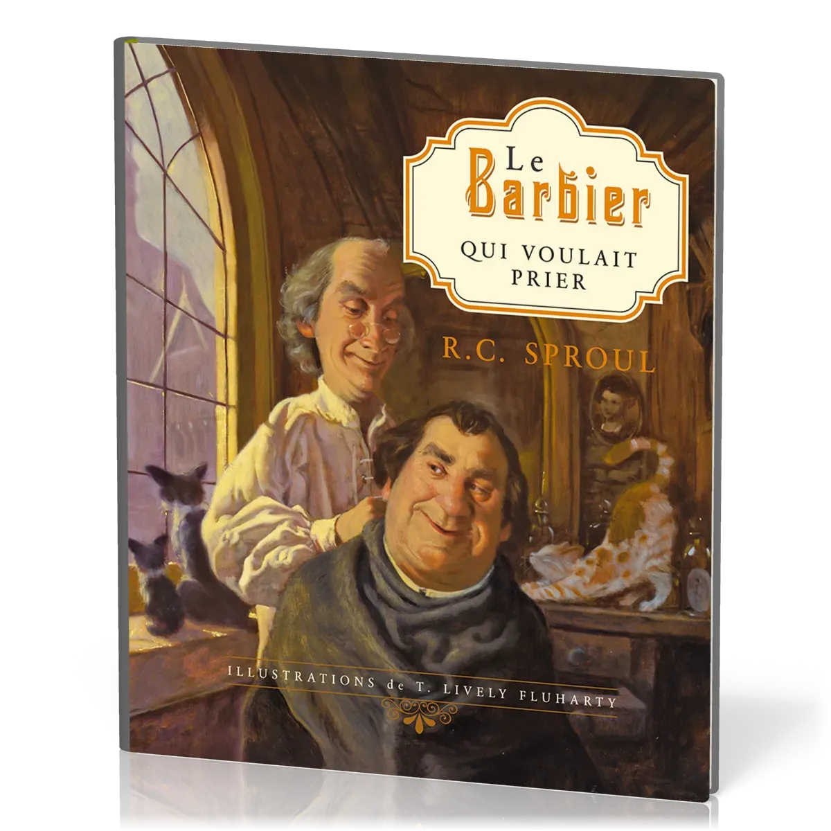 Barbier qui voulait prier (Le) - [relié]