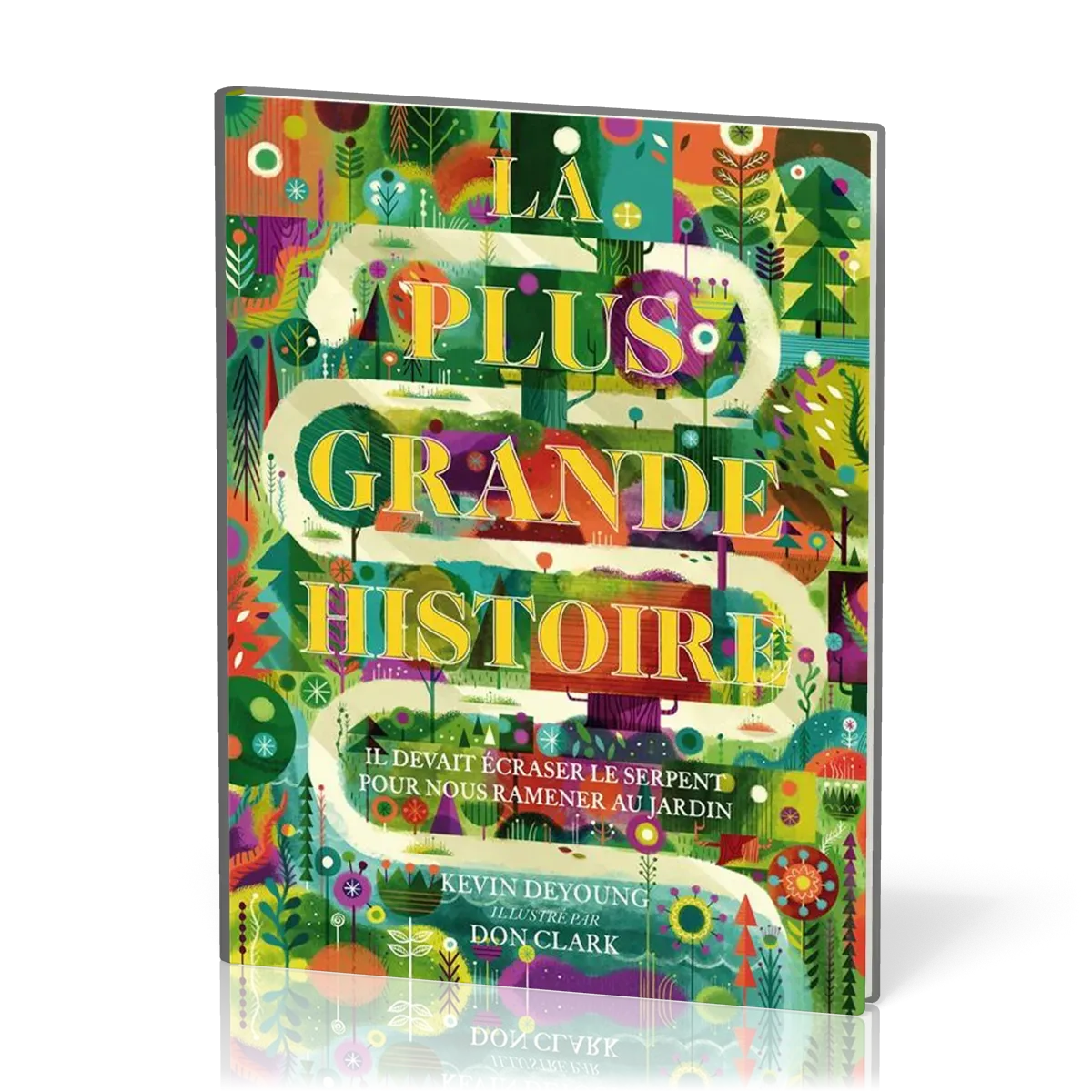 Plus Grande Histoire (La) - Il devait écraser le serpent pour nous ramener au jardin