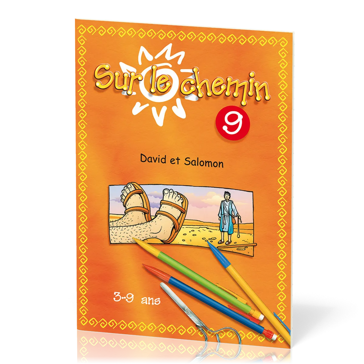 Sur le chemin 9 - David et Salomon