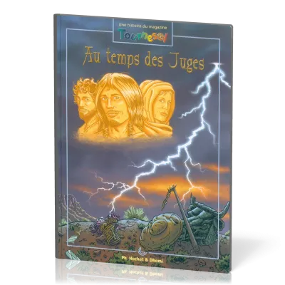 Au temps des juges  - BD [Une histoire du magazine Tournesol]