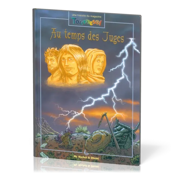 Au temps des juges  - BD [Une histoire du magazine Tournesol]