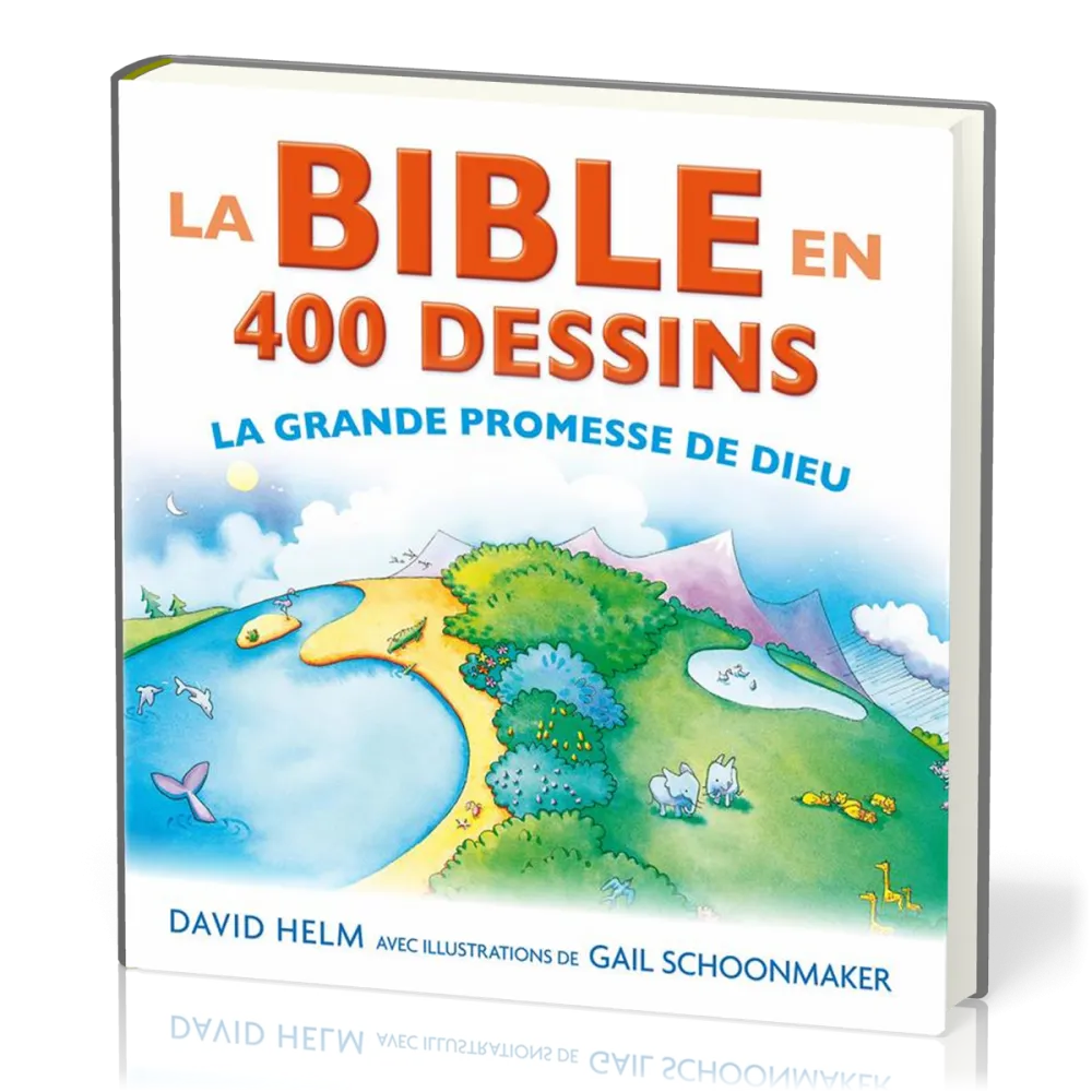 Bible en 400 dessins (La) - La grande promesse de Dieu