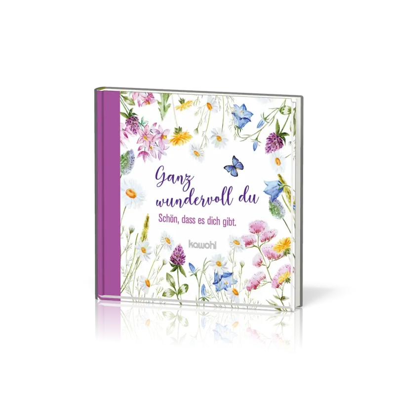 Ganz wundervoll du - Schön, dass es dich gibt - Geschenkband