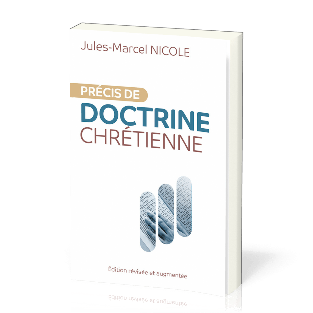 Précis de doctrine chrétienne - Édition révisée et augmentée