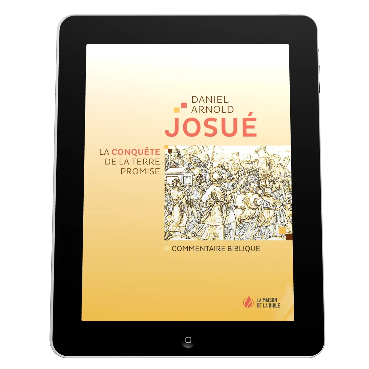 Josué - La conquête de la Terre promise - ePub