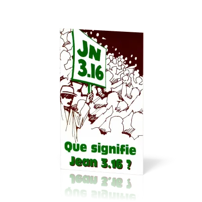 Que signifie Jean 3.16