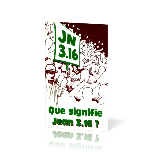 Que signifie Jean 3.16