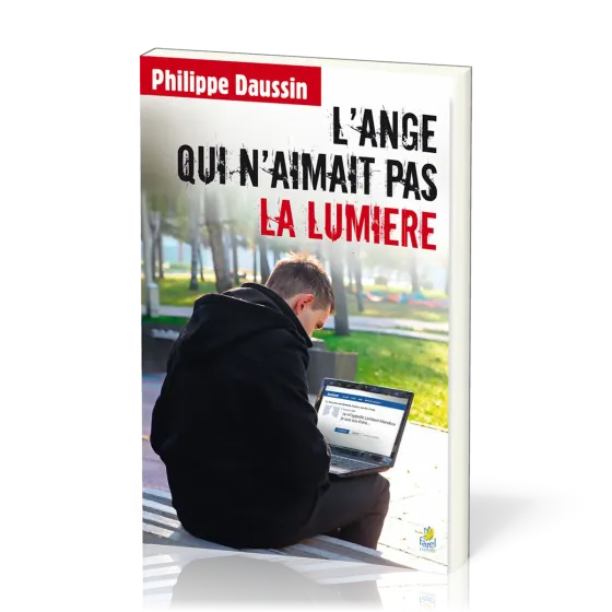 Ange qui n'aimait pas la lumière (L')