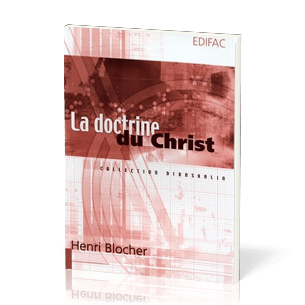 Doctrine du Christ (La) - [collection Didaskalia]