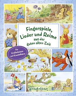 Fingerspiele - Lieder und Reime aus der guten alten Zeit