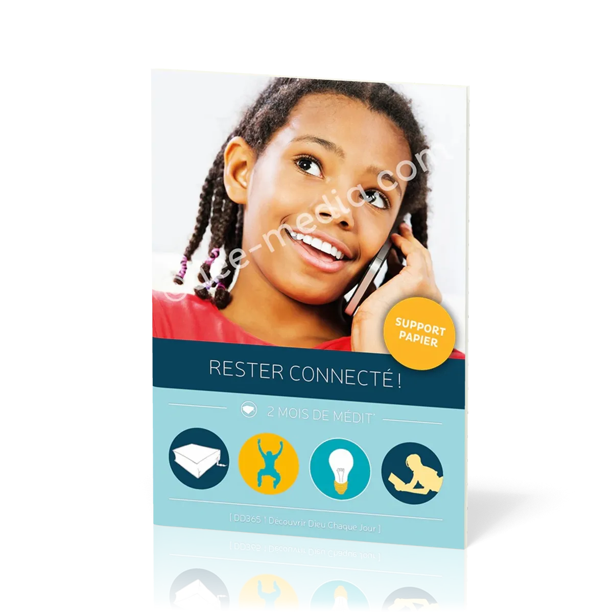 Rester connecté ! - Découvrir Dieu chaque jour carnet No 3 (8-12 ans)