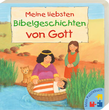 Meine liebsten Bibelgeschiichten von Gott