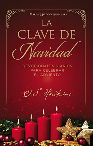 Clave de Navidad (La) - Devocionales diarios para celebrar el Adviento