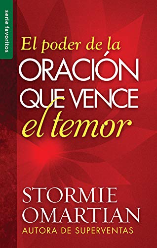 El poder de la oración que vence el temor