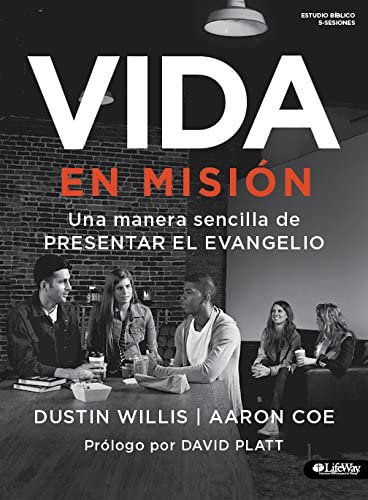 Vida en Misión - Una manera sencilla de presentar el Evangelio