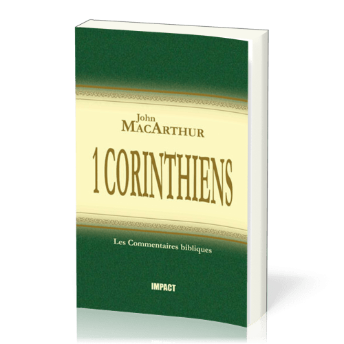 1 Corinthiens - [Les Commentaires bibliques]