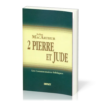 2 Pierre et Jude  - [Les Commentaires bibliques]