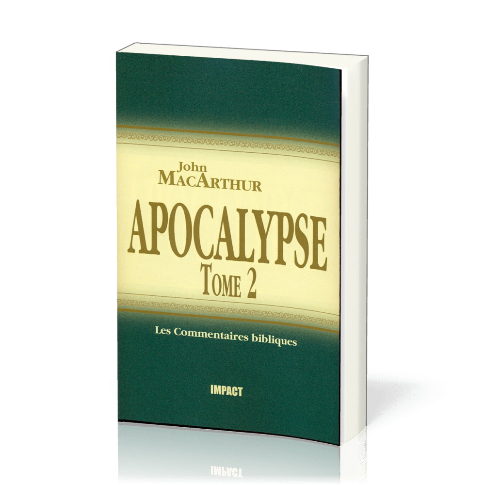 Apocalypse - Tome 2 (ch.12-22) [Les Commentaires bibliques]