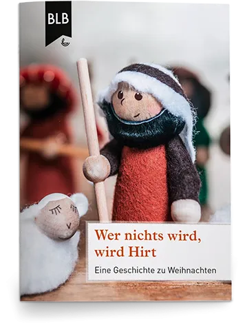Wer nichts wird, wird Hirt! - Weihnachtskarte mit Geschichte