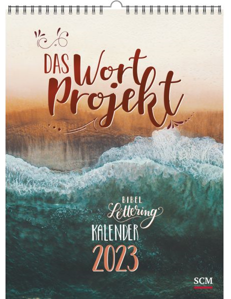 Das WortProjekt - Wandkalender - Der Bibel-Lettering-Kalender