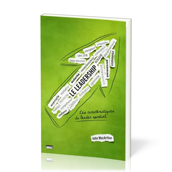 Leadership (Le) - Les caractéristiques du leader spirituel