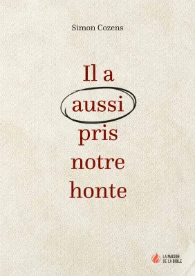 Il a aussi pris notre honte - ePub