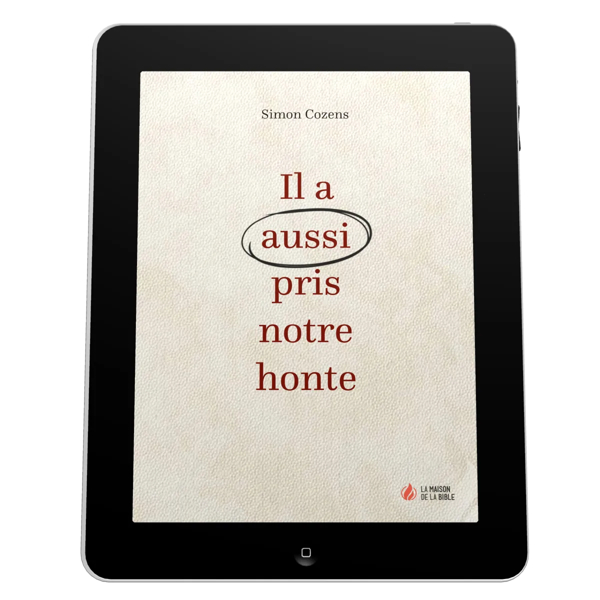 Il a aussi pris notre honte - ePub