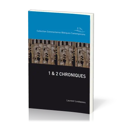 1 & 2 Chroniques - Collection Commentaires Bibliques Contemporains
