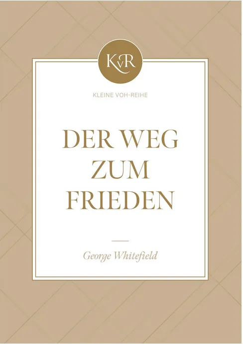 Der Weg zum Frieden - Kleine VOH-Reihe