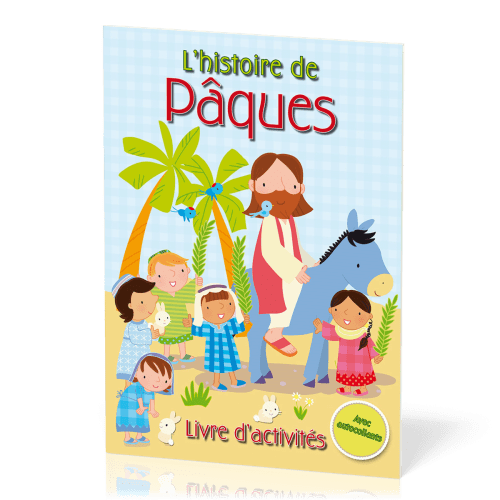 Histoire de Pâques (L') - Livre d'activités avec autocollants