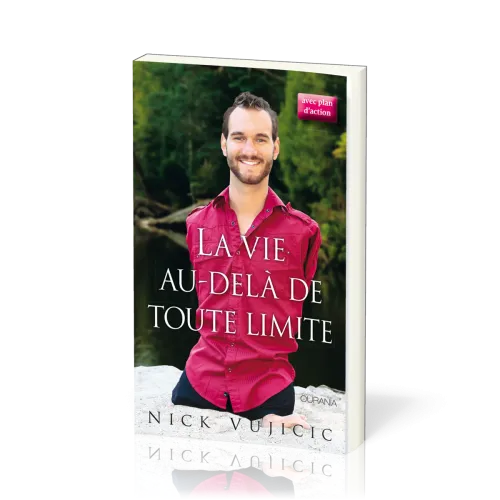 Vie au-delà de toute limite (La)