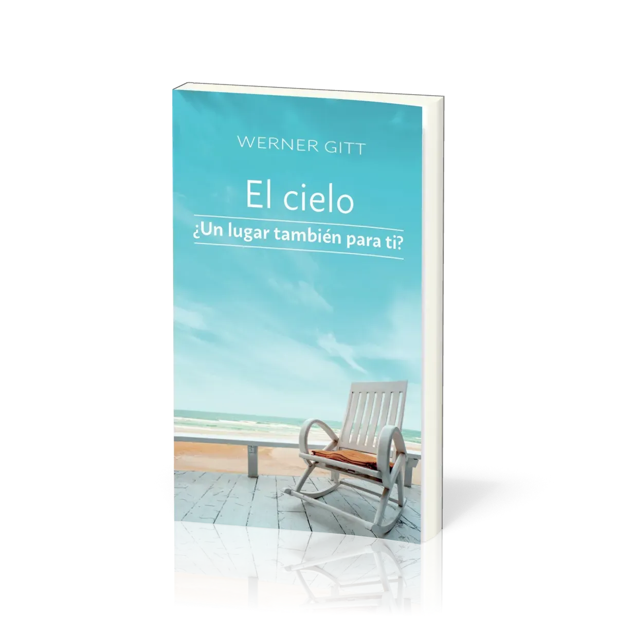 Espagnol, Et si, toi aussi, tu avais une place au ciel? - El cielo, Un lugar también para ti?