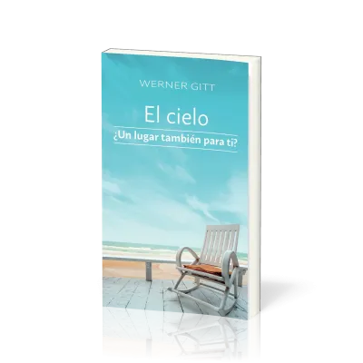 Espagnol, Et si, toi aussi, tu avais une place au ciel? - El cielo, Un lugar también para ti?
